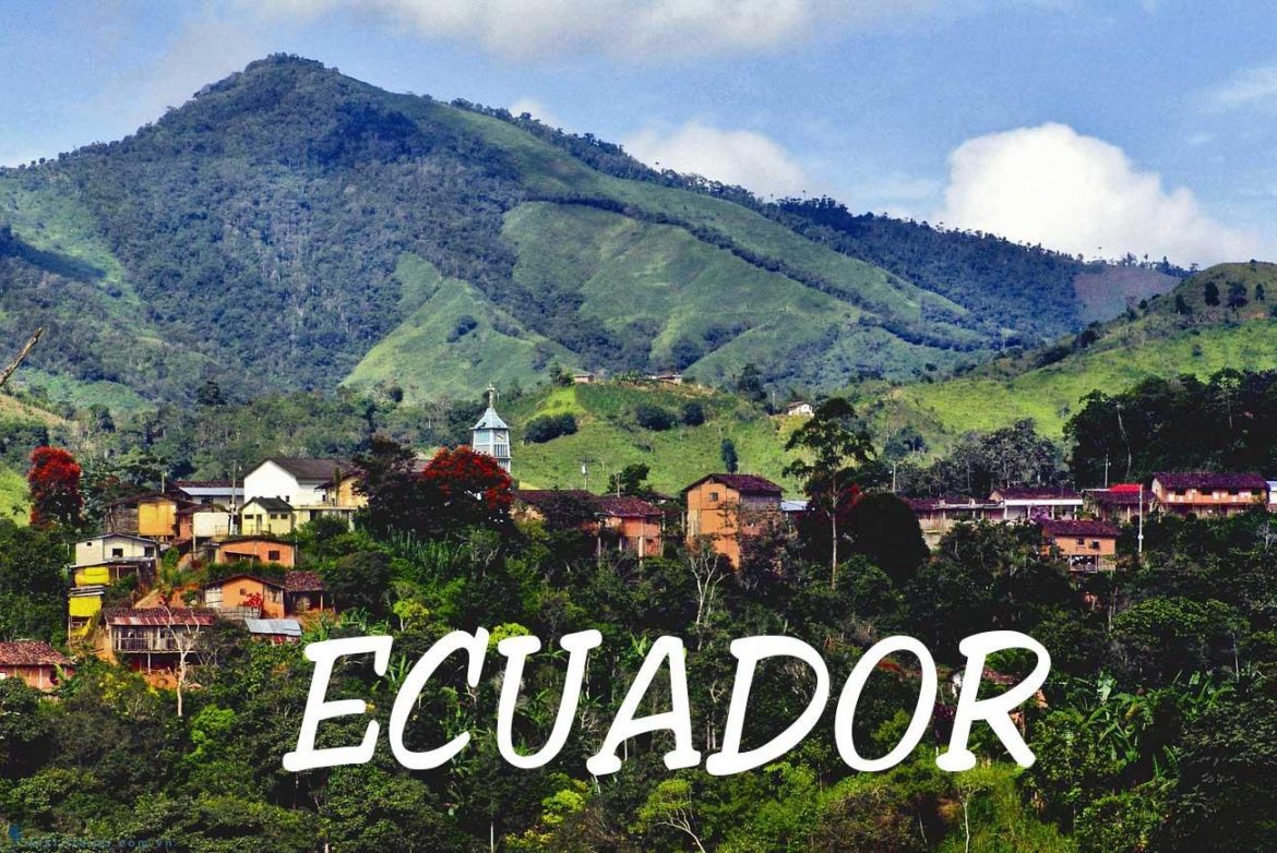 Danh lam thắng cảnh Ecuador tuyệt đẹp sẽ không làm bạn thất vọng